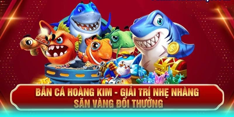 Giới thiệu siêu phẩm bắn cá Hoàng Kim tại Jun88