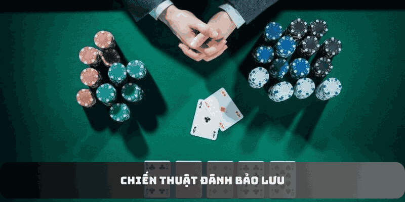 Chiến thuật đánh bảo lưu